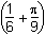 the quantity 1 over 6 plus pi over 9.